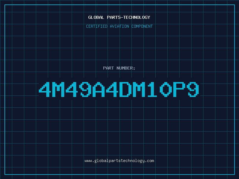 Aviation Part 4M49A4DM10P9