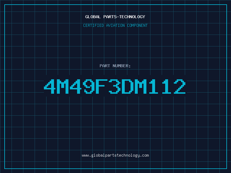 Aviation Part 4M49F3DM112