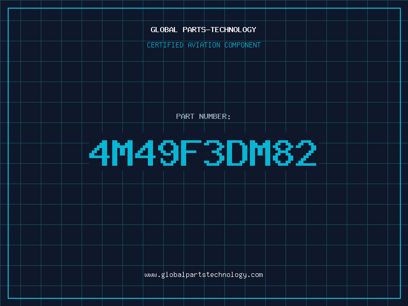 Aviation Part 4M49F3DM82