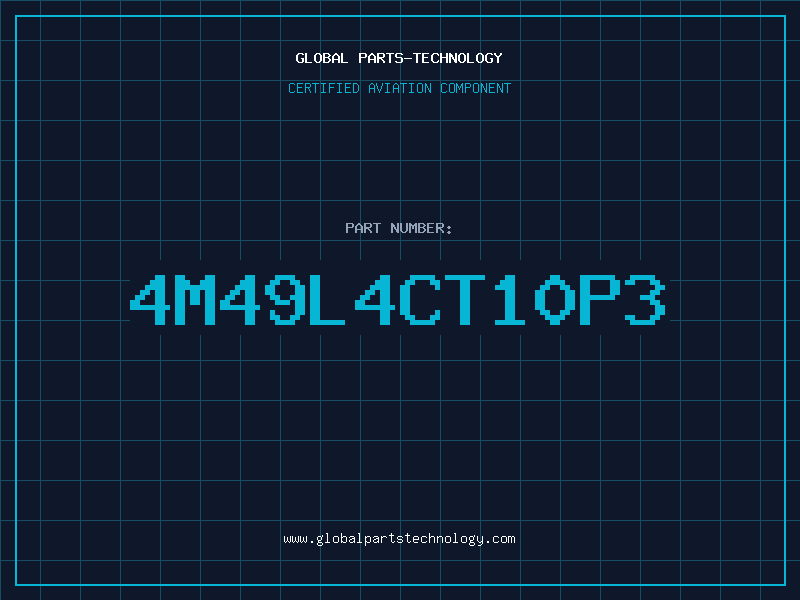 Aviation Part 4M49L4CT10P3