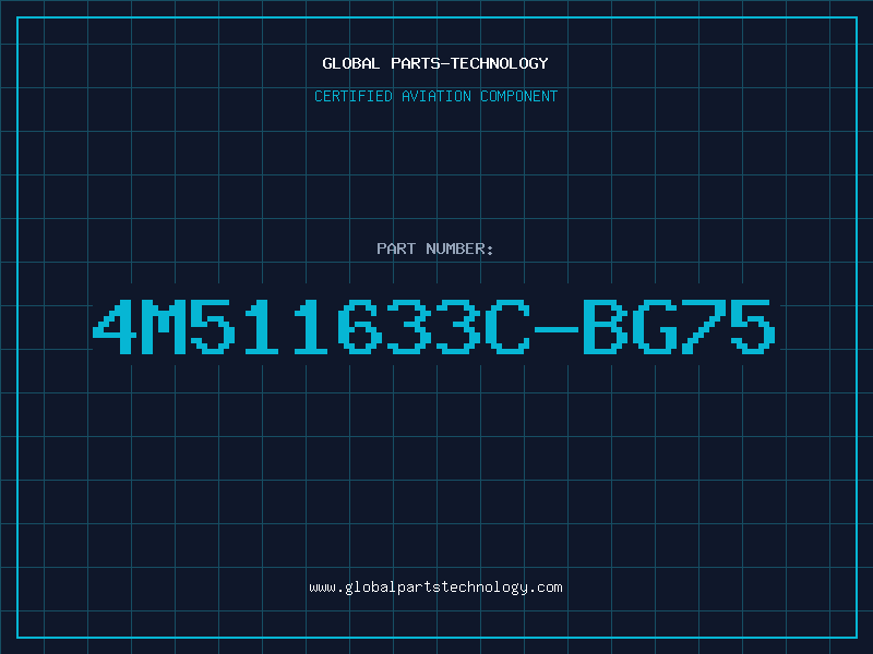 Aviation Part 4M511633C-BG75