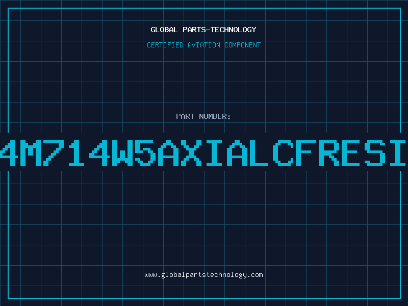 Aviation Part 4M714W5AXIALCFRESI
