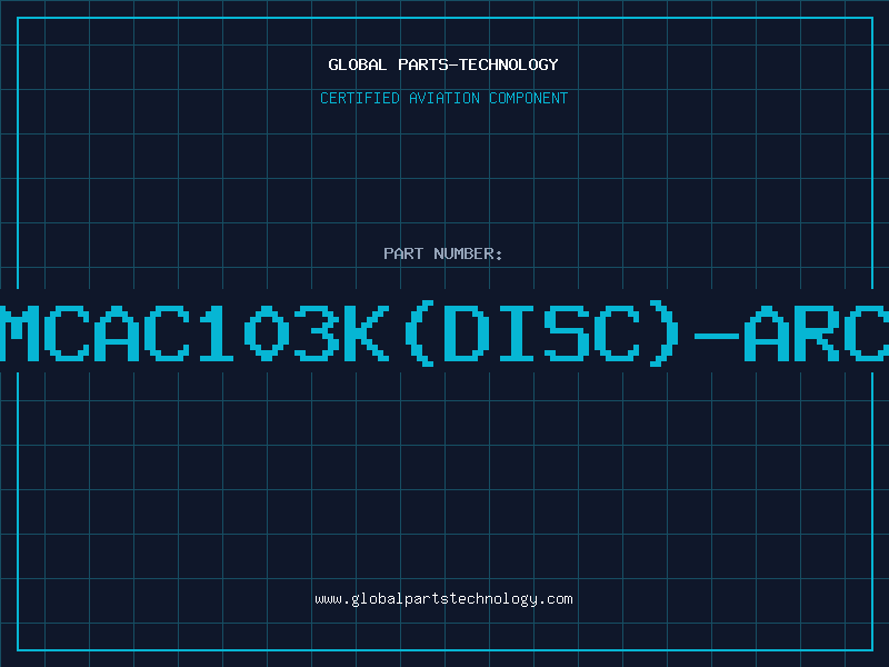 Aviation Part 4MCAC103K(DISC)-ARCO