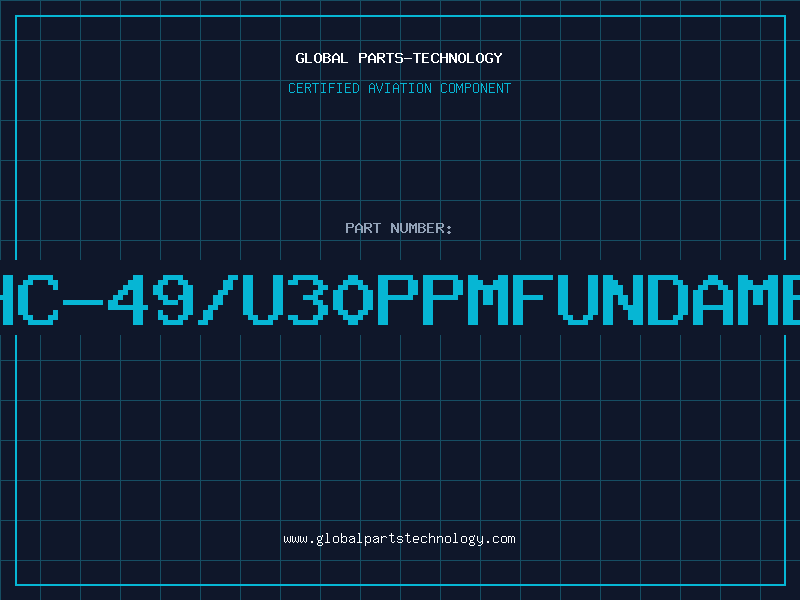 Aviation Part 4MHZHC-49/U30PPMFundamental