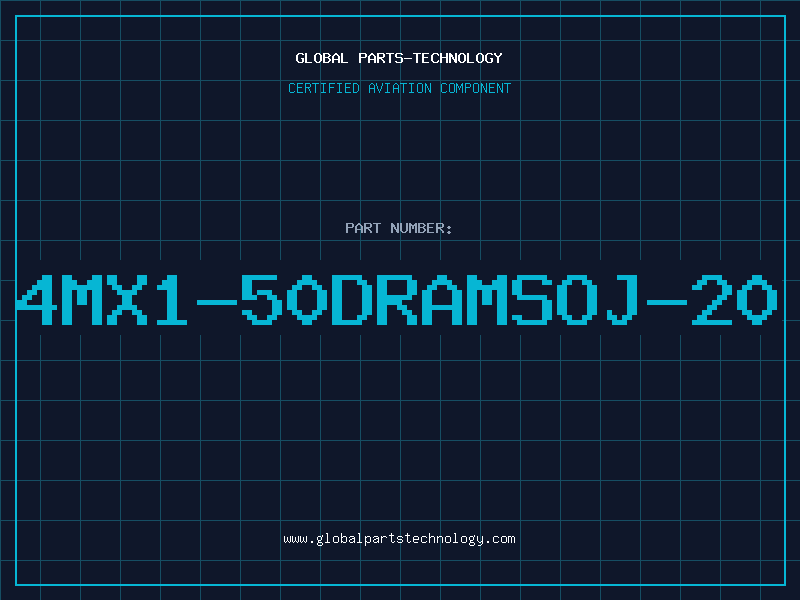 Aviation Part 4MX1-50DRAMSOJ-20