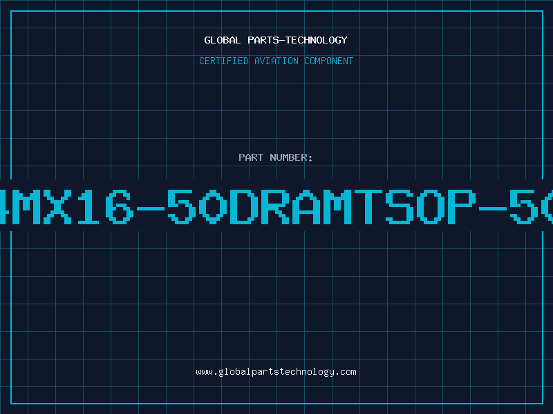 Aviation Part 4MX16-50DRAMTSOP-50