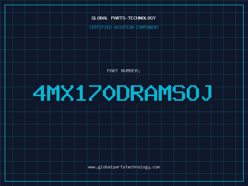 Aviation Part 4MX170DRAMSOJ