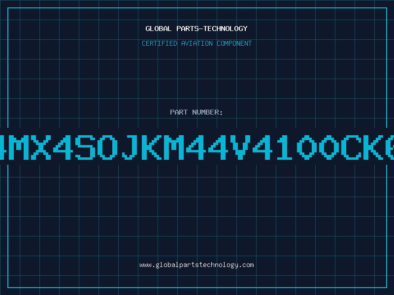 Aviation Part 4MX4SOJKM44V4100CK6