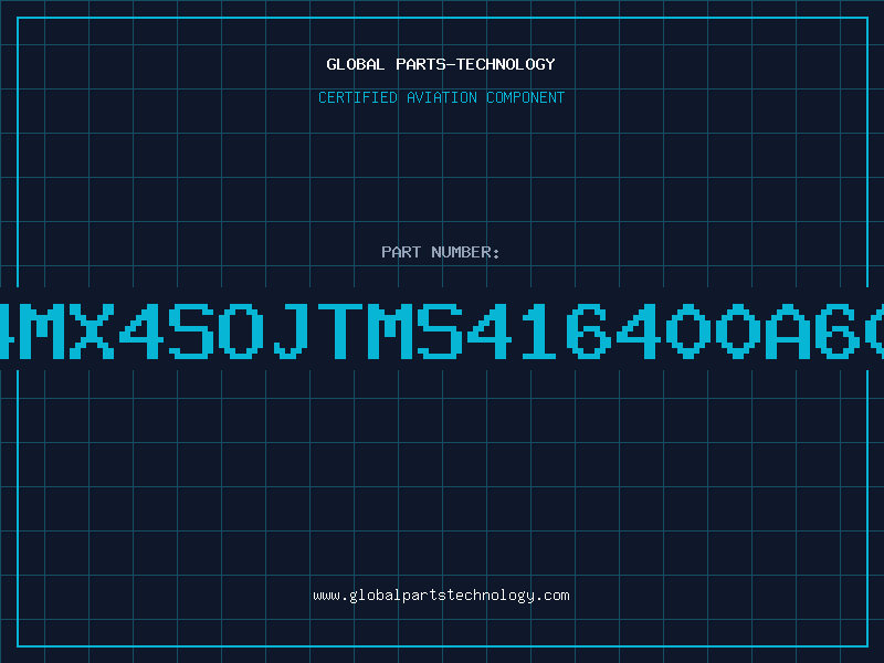 Aviation Part 4MX4SOJTMS416400A60