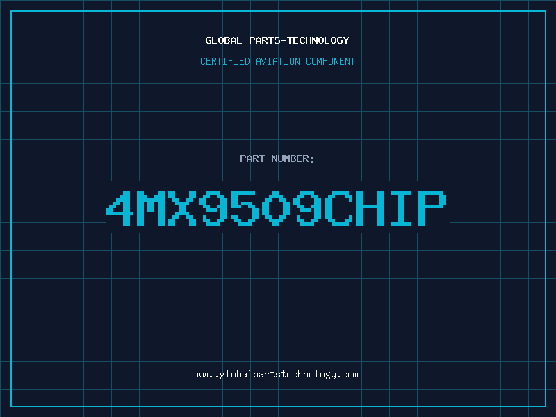 Aviation Part 4MX9509CHIP