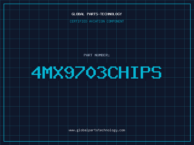 Aviation Part 4MX9703CHIPS