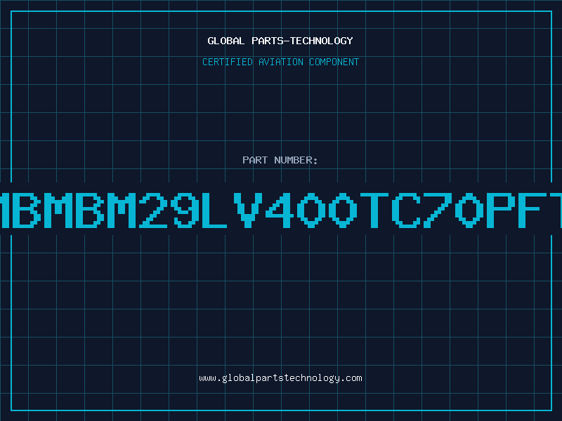 Aviation Part 4MbMBM29LV400TC70PFTN