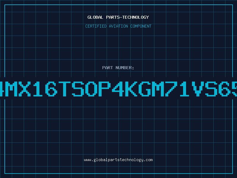 Aviation Part 4Mx16TSOP4KGM71VS65