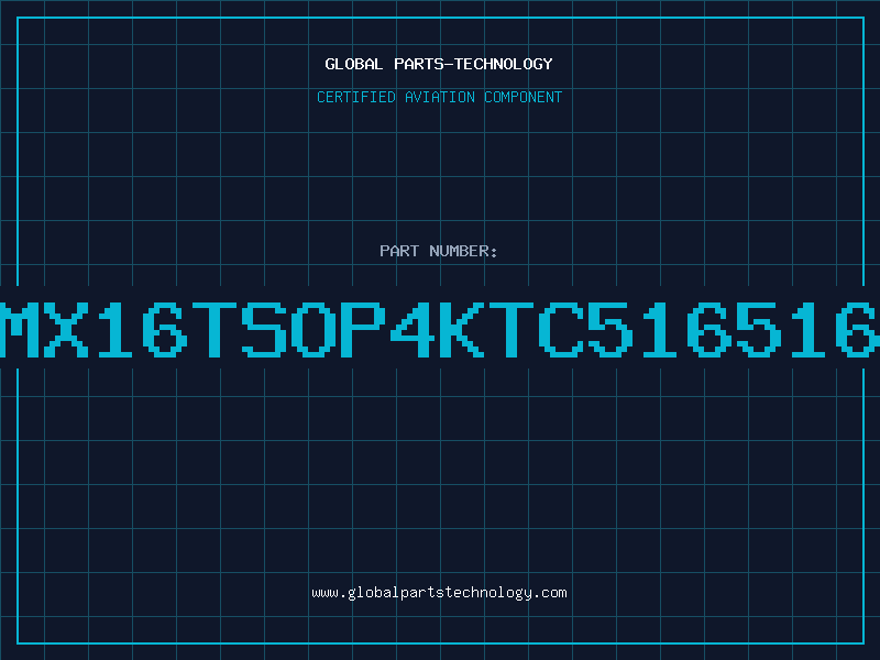 Aviation Part 4Mx16TSOP4KTC5165165