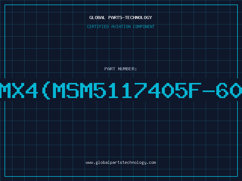 Aviation Part 4Mx4(MSM5117405F-60S