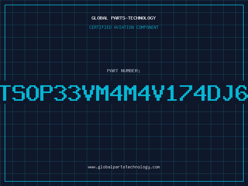 Aviation Part 4Mx4TSOP33VM4M4V174DJ62000