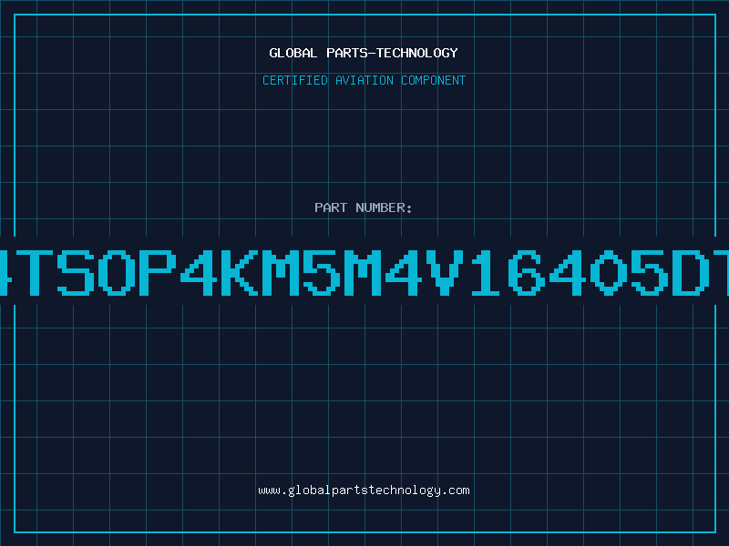 Aviation Part 4Mx4TSOP4KM5M4V16405DTP-6