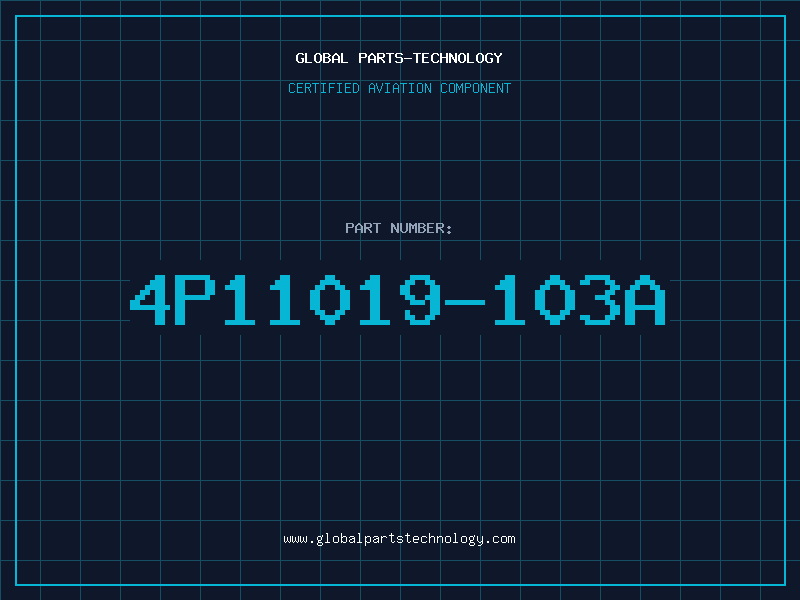 Aviation Part 4P11019-103A