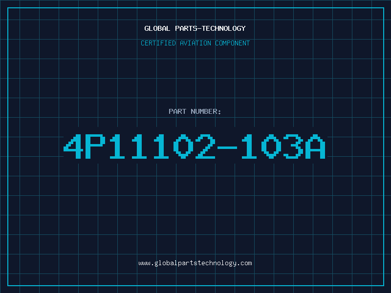 Aviation Part 4P11102-103A