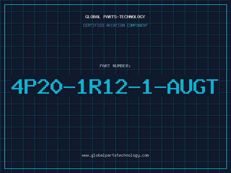 Aviation Part 4P20-1R12-1-AUGT