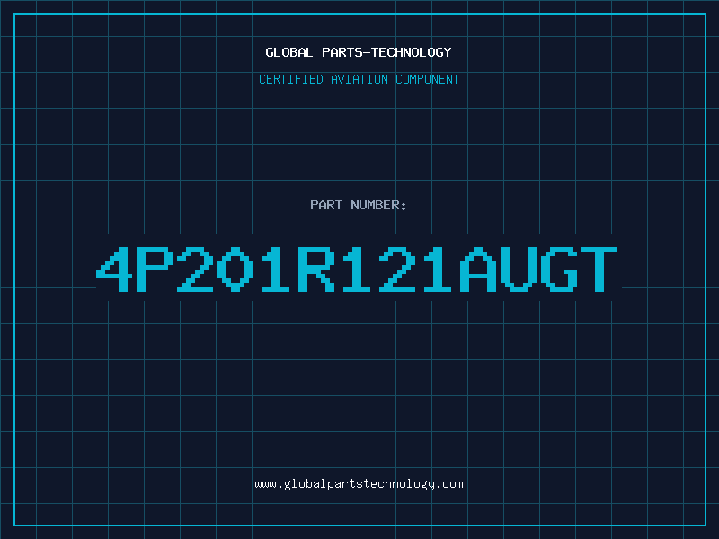 Aviation Part 4P201R121AUGT