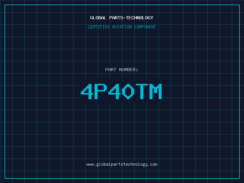 Aviation Part 4P40TM