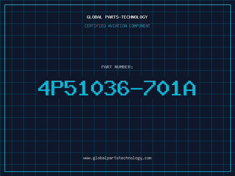 Aviation Part 4P51036-701A
