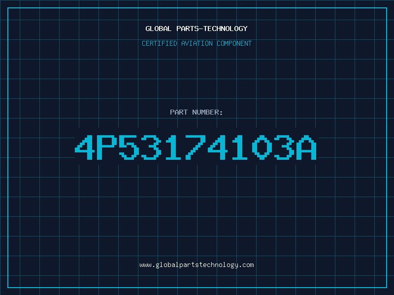 Aviation Part 4P53174103A