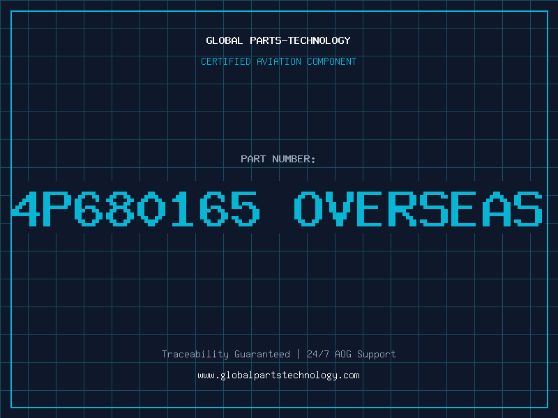 Aviation Part 4P680165 OVERSEAS