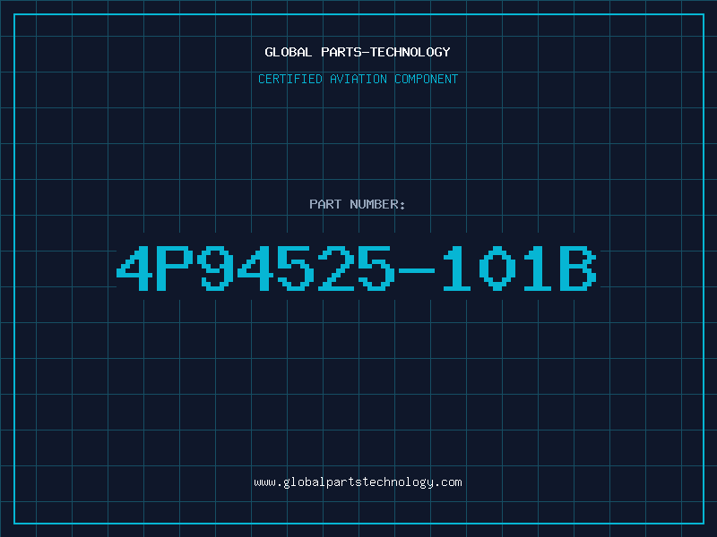 Aviation Part 4P94525-101B