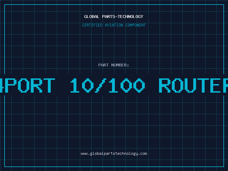 Aviation Part 4Port 10/100 Router