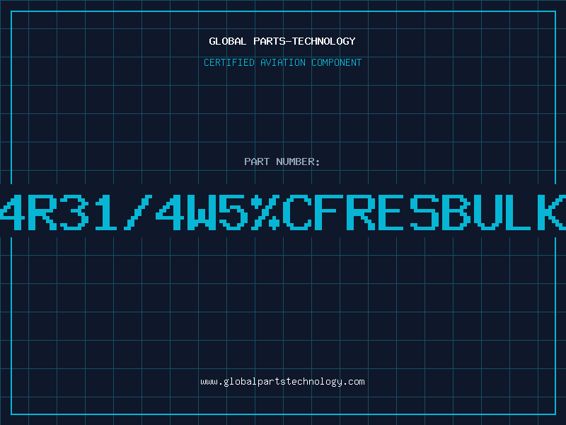 Aviation Part 4R31/4W5%CFRESBULK
