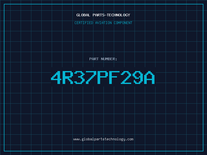 Aviation Part 4R37PF29A