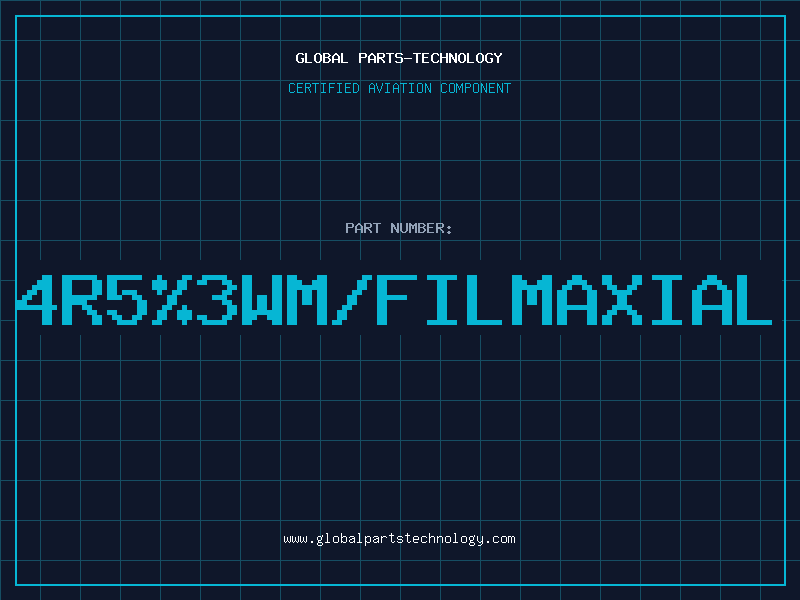 Aviation Part 4R5%3WM/FILMAXIAL