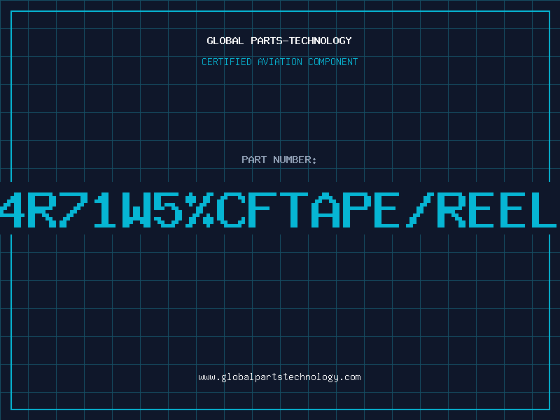 Aviation Part 4R71W5%CFTAPE/REEL