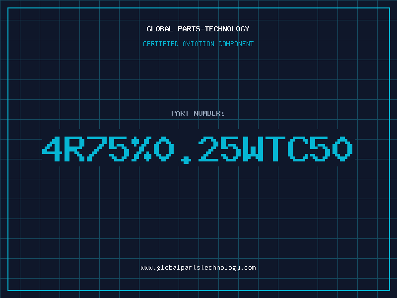 Aviation Part 4R75%0.25WTC50