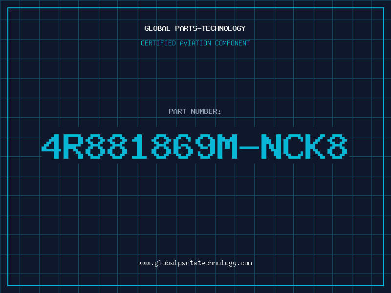 Aviation Part 4R881869M-NCK8