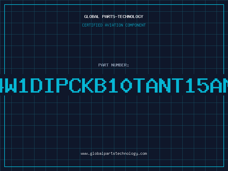 Aviation Part 4W1DIPCKB10TANT15AM