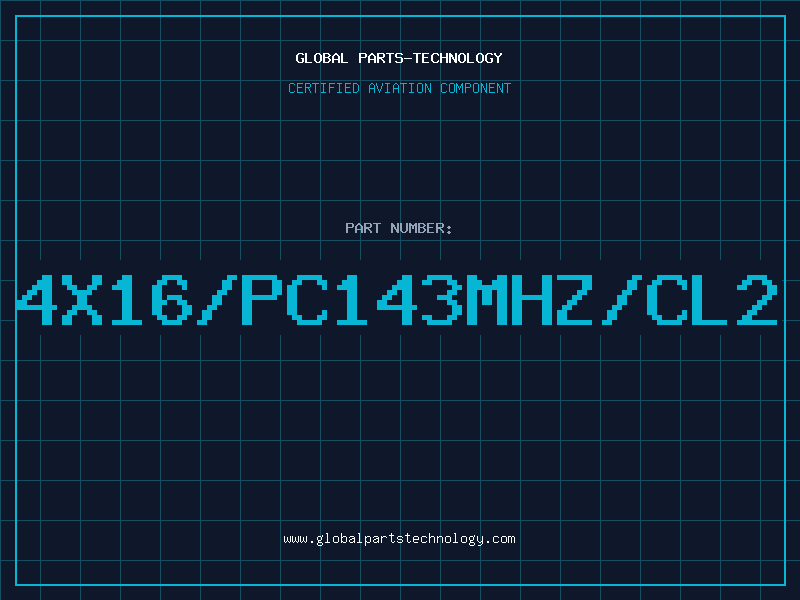 Aviation Part 4X16/PC143MHZ/CL2