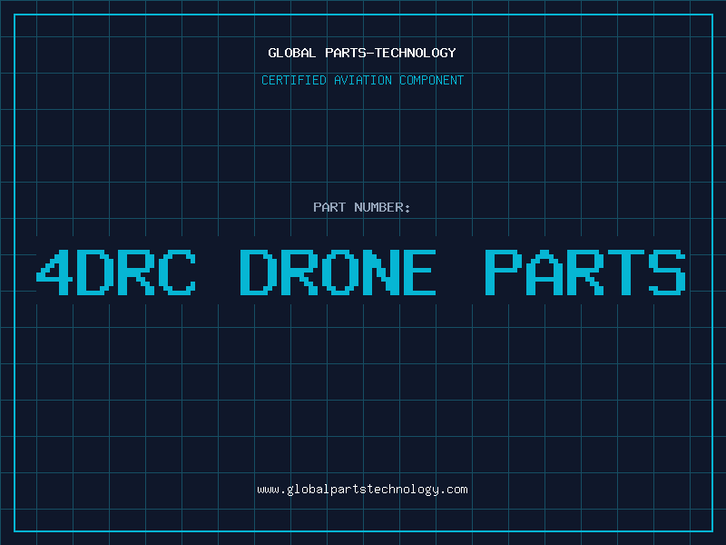 Aviation Part 4drc drone parts