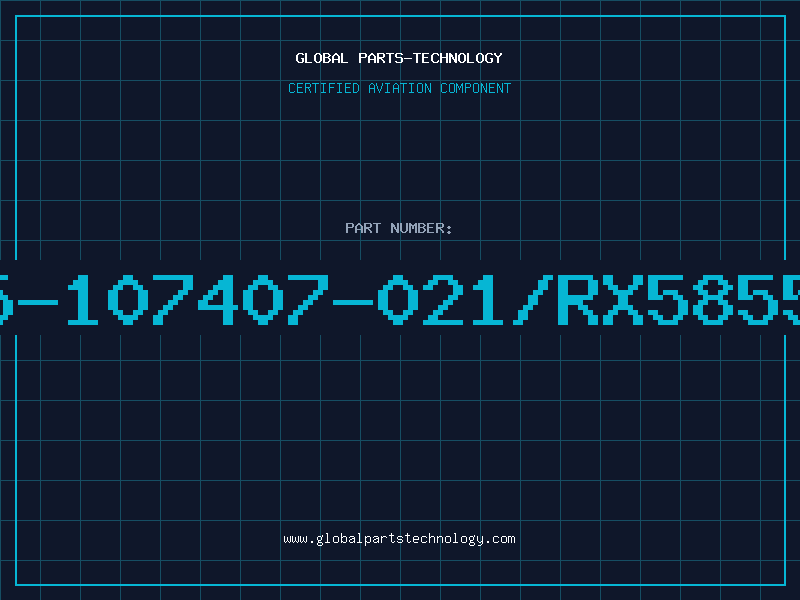 Aviation Part 5-107407-021/RX5855