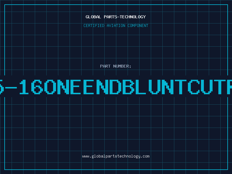 Aviation Part 5-16ONEENDBLUNTCUTR