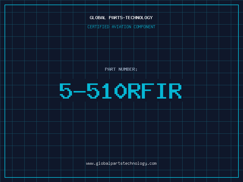 Aviation Part 5-510RFIR