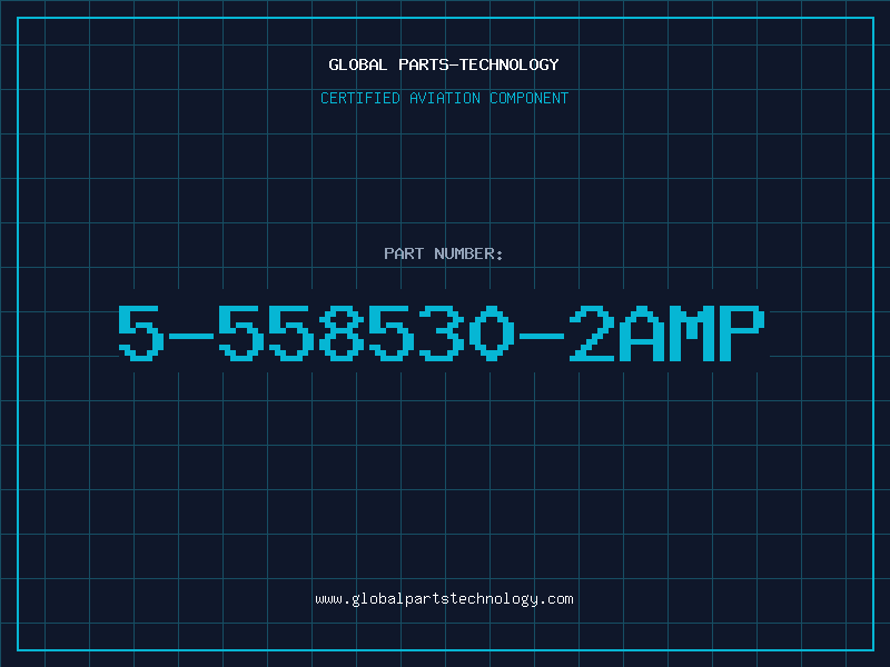Aviation Part 5-558530-2Amp