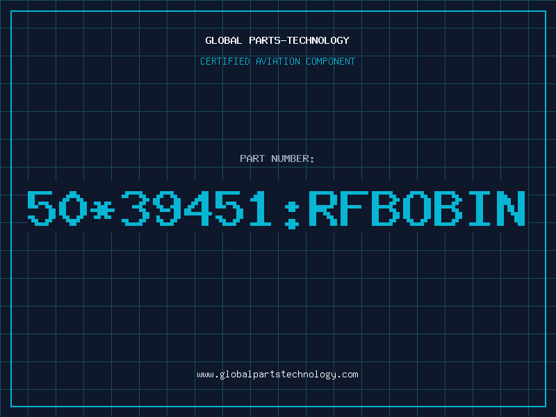 Aviation Part 50*39451:RFBOBIN