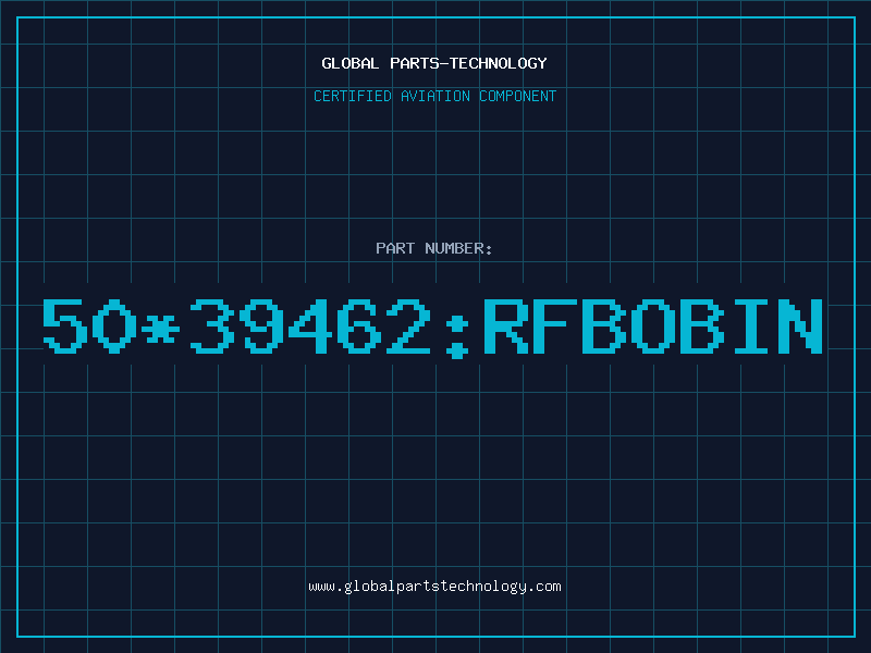 Aviation Part 50*39462:RFBOBIN