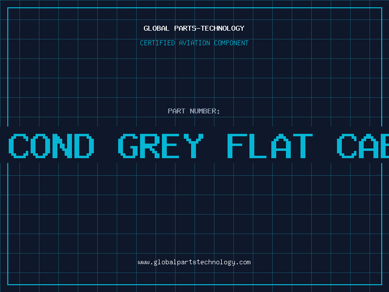 Aviation Part 50 COND GREY FLAT CABLE