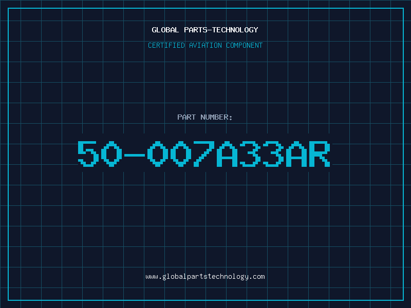 Aviation Part 50-007A33AR
