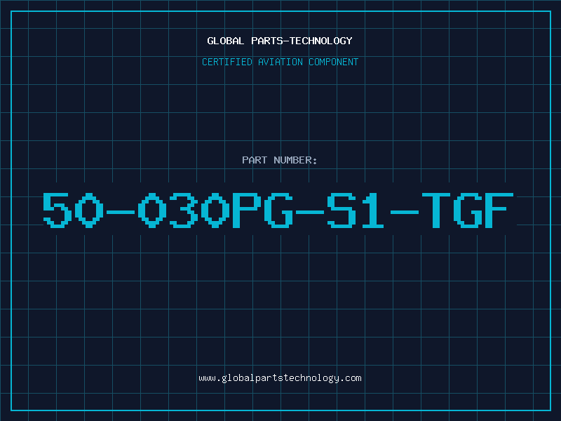 Aviation Part 50-030PG-S1-TGF