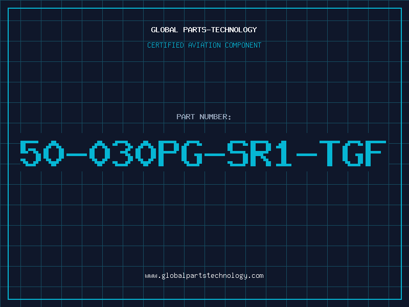 Aviation Part 50-030PG-SR1-TGF